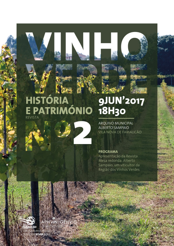 Apresentação da revista Vinho Verde: História e Património