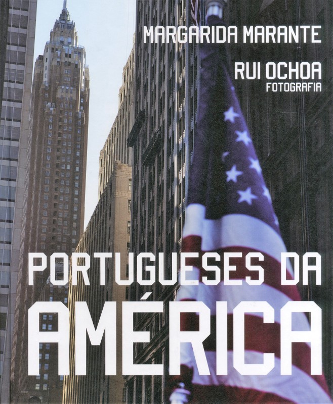 Rui Ochôa apresenta “Portugueses da América”