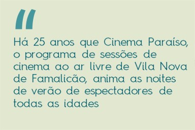 Noites de cinema ao ar livre estão de regresso a Famalicão. A entrada é gratuita