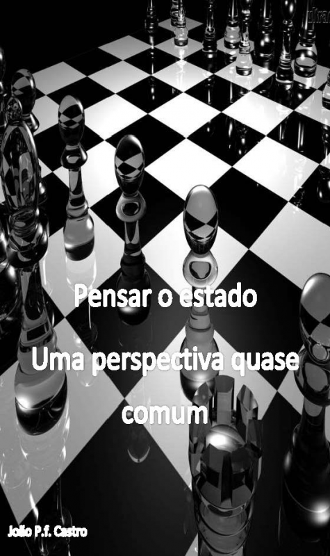 João Pedro Castro lança “Pensar o estado, uma perspectiva quase comum”