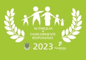 Autarquia mais Familiarmente Respons&aacute;vel 2023